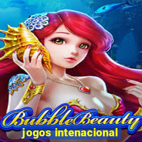 jogos intenacional